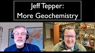 Jeff Tepper More Geochemistry [upl. by Crin656]