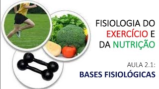 Bases fisiológicas Fisiologia do exercício e da nutrição  aula 21 [upl. by Johppah]