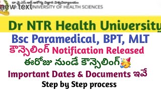 Dr NTR University Bsc ParamedicalBPT Counselling Dates released  ap eamcet Bipc counselling dates [upl. by Aneret631]