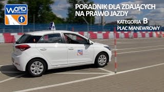 Kategoria B  Plac  Przygotowanie się do jazdy sprawdzenie stanu technicznego [upl. by Niatsirt]