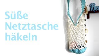 Süße Netztasche häkeln  Einkaufsnetz [upl. by Caundra246]