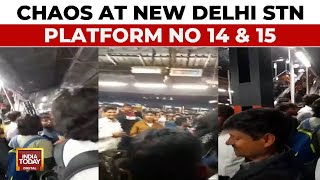 NDLS Stampede Chaos At New Delhi Railway Station Platform No 14 amp 15 Many Injured  India Today [upl. by Holtz]