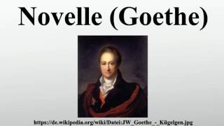 Novelle Goethe [upl. by Amitaf]