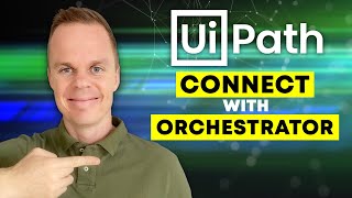 How to connect UiPath Studio with Orchestrator  Guide [upl. by Eninaej]