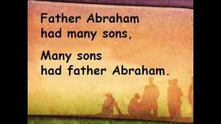 Father Abraham had many sons with words [upl. by Parcel]