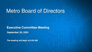 Metro Board of Directors Meeting  September 26 2024 [upl. by Geddes154]