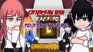 Chainsaw Man react to Toji Fushiguro  Shibuya Arc   GC [upl. by Gnex]