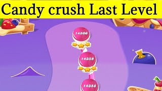 candy crush saga Last level  candy crush Last level 14360 [upl. by Billye]