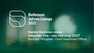 Bethmann Bank JahresLounge 2022  Marktausblick [upl. by Hola572]