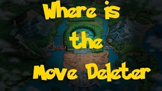 Where Is The Move Deleter Pokemon Black 2White 2 [upl. by Ellenod]