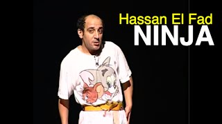 Hassan El Fad  NINJA One Man Show Complet  حسن الفد  نينجا عرض كامل [upl. by Tillion]