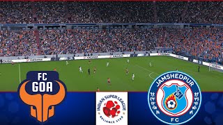 FC Goa vs Jamshedpur FC  ISL 202425 Match  Watch Along amp eFootball Match [upl. by Eednahs]