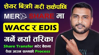 How To Do WACC amp EDIS in MeroShare How To Calculate Holding Date For Share Transfer Mero Shar EDIS [upl. by Hareehat694]