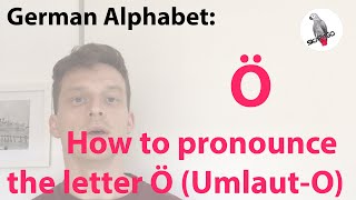 German alphabet how to pronounce the German letter Ö OUmlaut [upl. by Ahseela]