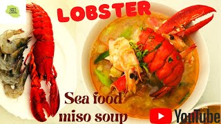 Lobster Miso Soup  Seafood Miso Soup  Miso Soup [upl. by Jessa]