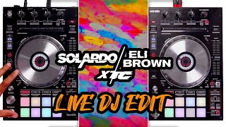 Solardo amp Eli Brown  XTC Live DJ Edit  House Trap DampB [upl. by Golanka]