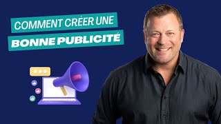 Comment créer une bonne publicité [upl. by Moth]