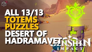 All Desert of Hadramaveth Elemental Monuments Totems Puzzles Genshin Impact [upl. by Routh747]