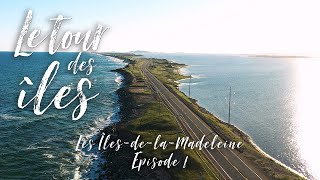 Le Tour des Îles ÎlesdelaMadeleine [upl. by Gauldin830]