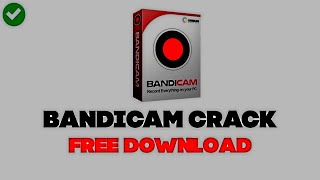 Bandicam 2023  How to install Bandicam  Bandicam Crack  FREE Activate  January 2023 [upl. by Coats190]