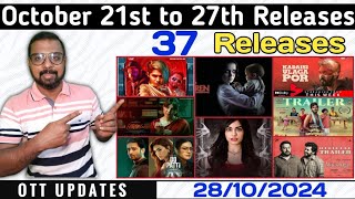 OTT UPDATES  October 21st to 27th OTT Releases  37 Releases  SAP MEDIA MALAYALAM [upl. by Etennaej]