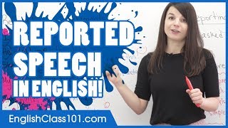 Reported Speech in English  How to Report Dialogues and Questions [upl. by Aihsikal]