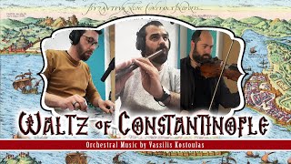 quotWaltz of Constantinoplequot [upl. by Dogs293]