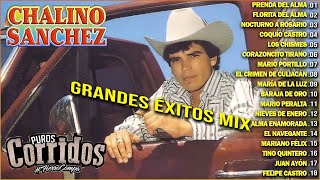 Chalino Sanchez Mejores Canciones  30 Corridos Viejitos de Chalino Sánchez 💥 [upl. by Enal]