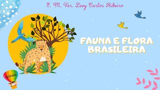 FAUNA E FLORA BRASILEIRA [upl. by Uzzi]