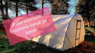 Kako napraviti plastenik korak po korak 3 min [upl. by Randall]