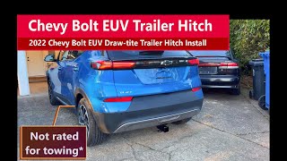 Installing a Trailer Hitch on my 2022 Chevy Bolt EUV Drawtite [upl. by Lorolla]