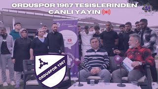 CANLI  Orduspor 1967 Klüp Tesisleri [upl. by Gavette]