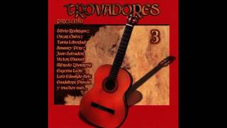 Trovadores 3  2002  Album Completo [upl. by Eveneg]