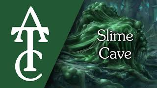 RPG  DampD Ambience  Slime Cave slime ooze mould [upl. by Bastien]