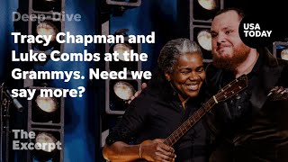 Tracy Chapman and Luke Combs at the Grammys Need we say more  The Excerpt [upl. by Atillertse]