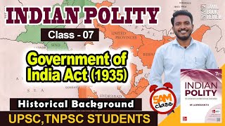 Gonvernment of India Act 1935  Class 07  Historical Background  Indian Polity Tamil MLaxmikanth [upl. by Garcia674]