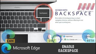 How to Enable Backspace in Microsoft Edge Chromium [upl. by Wentworth]