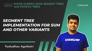 Range Queries  Part 2 Segment Tree Implementation  CodeChef Tutorials  Yashodhan Agnihotri [upl. by Clair995]