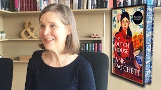 Ann Patchett on The Dutch House [upl. by Aciretahs]