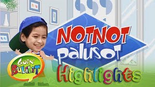 Goin Bulilit Notnot Palusot [upl. by Issac399]