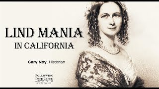 Jenny Lind Mania in California [upl. by Nylek]