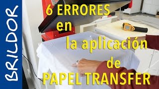 Los 6 errores más comunes en la aplicación del papel transfer [upl. by Kurr]