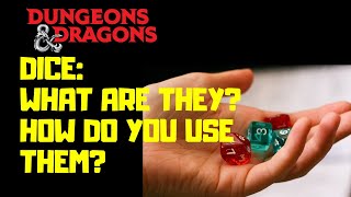 DampD Dice What are they and how do you use them  Dungeons amp Dragons 5e  Dungeon Class [upl. by Llemij]