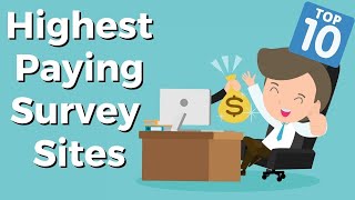 10 Highest Paying Survey Sites That Really Pay [upl. by Einafit400]