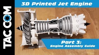 3D Printed Jet Engine  Part 3 Assembly Guide [upl. by Deste]