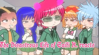 Saiki K reacts to 11 [upl. by Goldner]