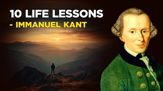 10 Life Lessons From Immanuel Kant Kantianism [upl. by Markowitz]