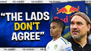 The Debrief  Will Red Bull Harm Leeds United [upl. by Aicilehp775]