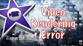 Video Rendering Error 50 in iMovie 1002  Tutorial 32 [upl. by Darrej]