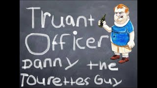 Danny the Tourettes Guy Donald Duck Truant Officer Donald REUPLOADED [upl. by Aihsit]